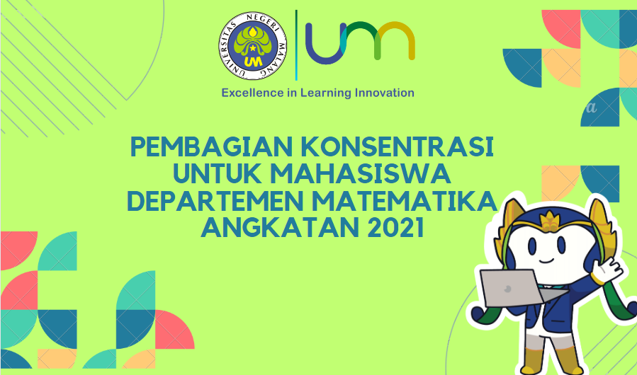 Pembagian Konsentrasi untuk Mahasiswa Departemen Matematika angkatan 2021
